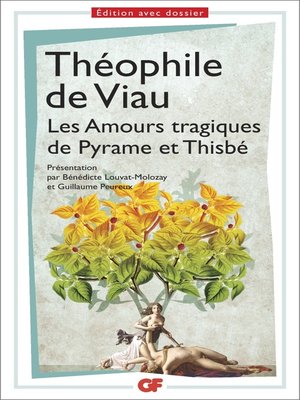 cover image of Les Amours tragiques de Pyrame et Thisbé